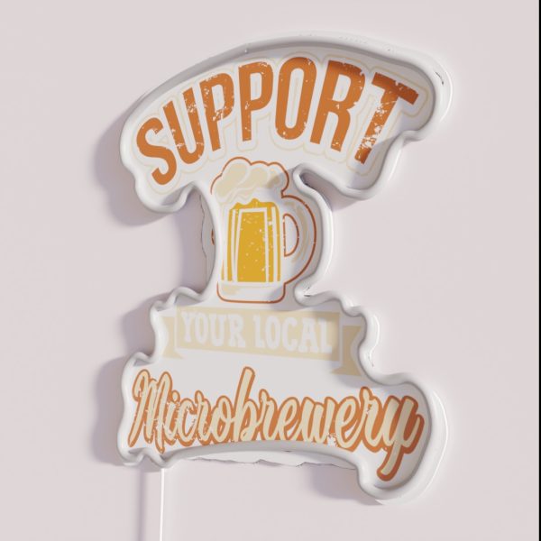 Support Local Microbrewery Pub Bartender RGB Neon Sign
