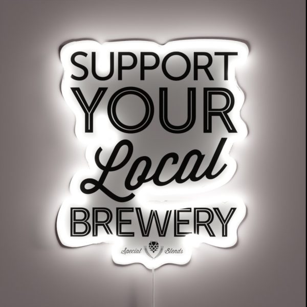 Support Your Local Brewery RGB Neon Sign