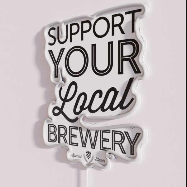 Support Your Local Brewery RGB Neon Sign