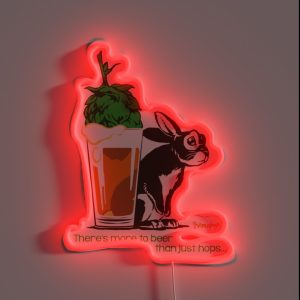 There S More To Beer Than Just Hops RGB Neon Sign