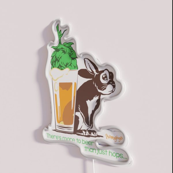 There S More To Beer Than Just Hops RGB Neon Sign