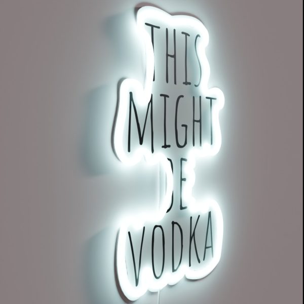 This Might Be Vodka RGB Neon Sign