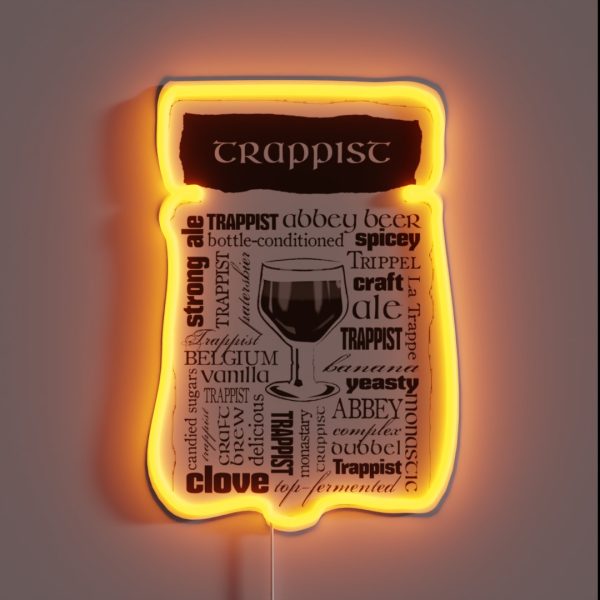 Trappist Beer Tastes RGB Neon Sign