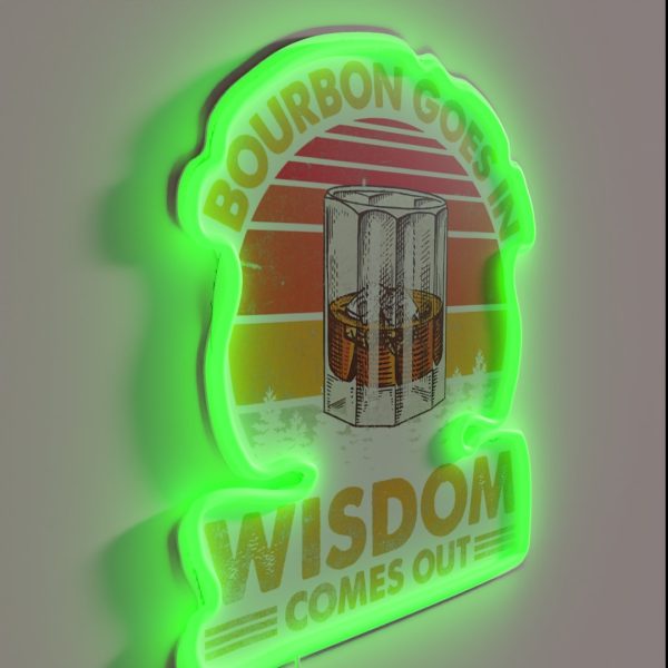 Vintage Goes In Wisdom Comes Out Bourbon Drinking Lover RGB Neon Sign
