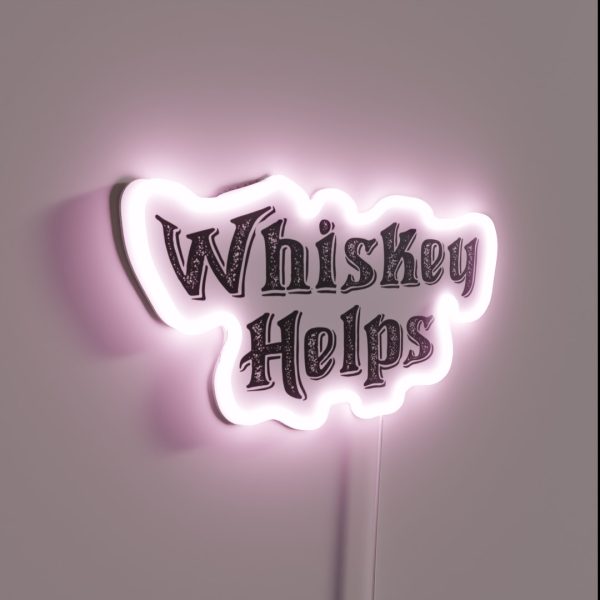 Whiskey Helps RGB Neon Sign