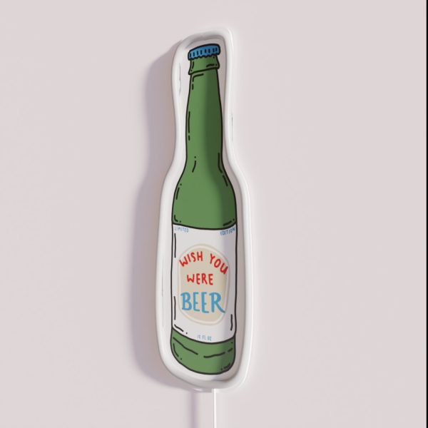 Wish You Were Beer RGB Neon Sign