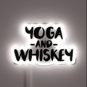 Yoga And Whiskey Alcohol Drinker Weed RGB Neon Sign