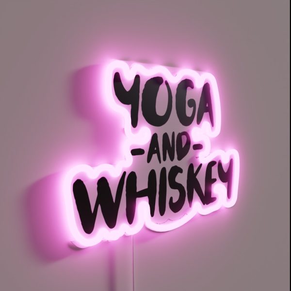 Yoga And Whiskey Alcohol Drinker Weed RGB Neon Sign