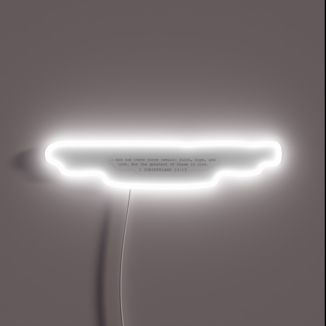 1 Corinthians 13 13 RGB Neon Sign 1 Corinthians 13 13 RGB Neon Sign