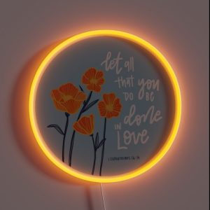 1 Corinthians 16 14 RGB Neon Sign