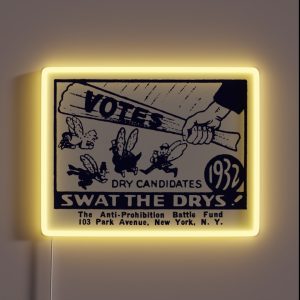 1932 Anti Prohibition RGB Neon Sign