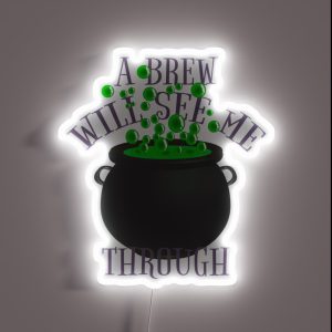 A Brew Will See Me Through Great Drinking Design For Halloween RGB Neon Sign
