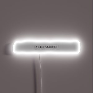 A Girl Is No One RGB Neon Sign