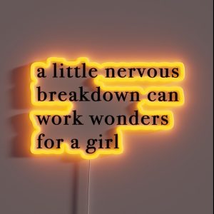 A Little Nervous Breakdown Can Work Wonders For A Girl Black RGB Neon Sign A Little Nervous Breakdown Can Work Wonders For A Girl Black RGB Neon Sign