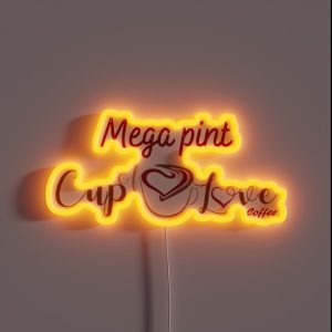 A Mega Pint Cup Of Love RGB Neon Sign