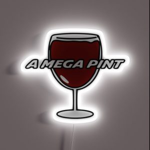 A Mega Pint Of Wine RGB Neon Sign