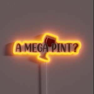 A Mega Pint White Black BG RGB Neon Sign