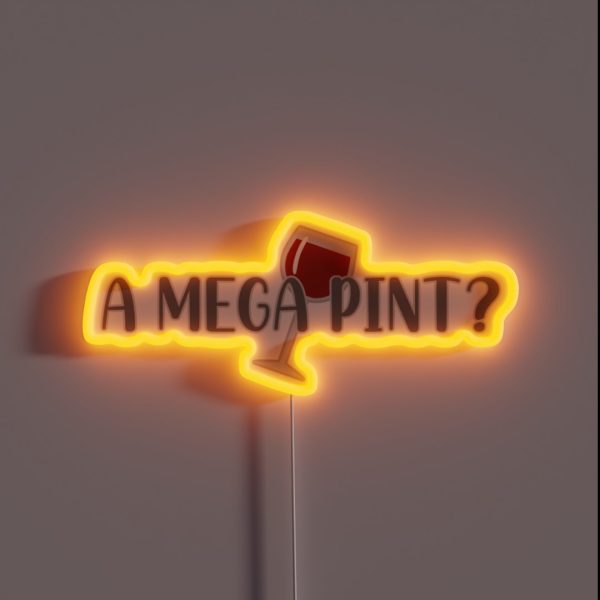 A Mega Pint White Black BG RGB Neon Sign