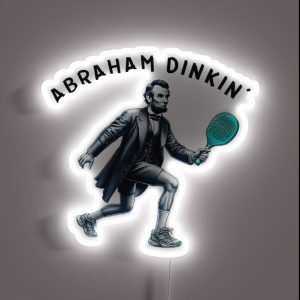 Abraham Dinkin Lincoln Pickleball Enthusiast RGB Neon Sign
