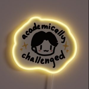 Academically Challenged RGB Neon Sign