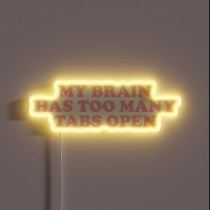 ADHD Quote RGB Neon Sign