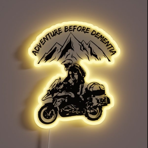 Adventure Before Dementia Funny Mountain RGB Neon Sign