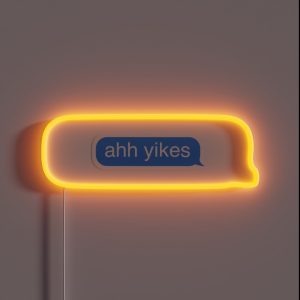 Ahh Yikes RGB Neon Sign