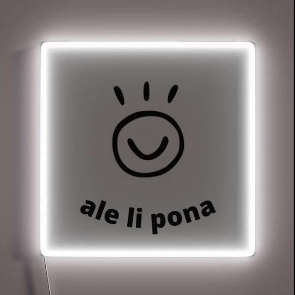 Ale Li Pona Pimeja En Walo Toki Pona RGB Neon Sign