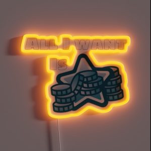 All I Want Is Star Coins RGB Neon Sign All I Want Is Star Coins RGB Neon Sign