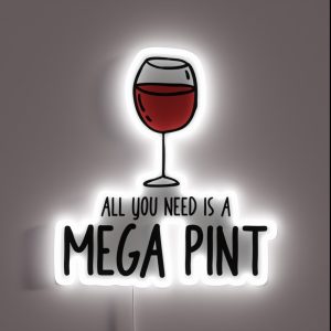 All You Need Is A MEGA PINT RGB Neon Sign