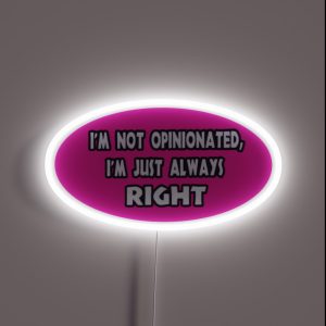 Always Right RGB Neon Sign