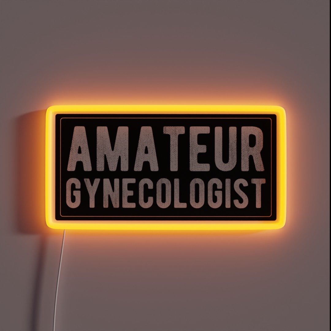 Amateur Gynecologist Cool Funny Sexy Biker RGB Neon Sign Amateur Gynecologist Cool Funny Sexy Biker RGB Neon Sign