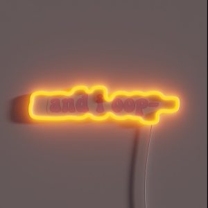 And I Oop RGB Neon Sign