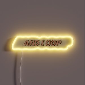 AND I OOP RGB Neon Sign