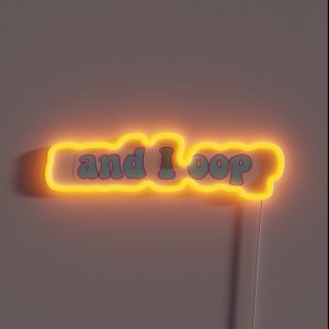 And I Oop RGB Neon Sign