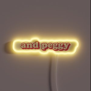 And Peggy RGB Neon Sign