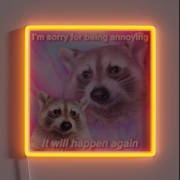 Annoying Raccoon Meme RGB Neon Sign