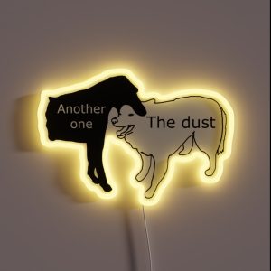 Another One Bites The Dust RGB Neon Sign