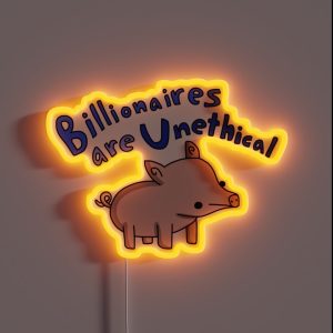 Anti Billionaire Pig Tiny Snek Comics RGB Neon Sign