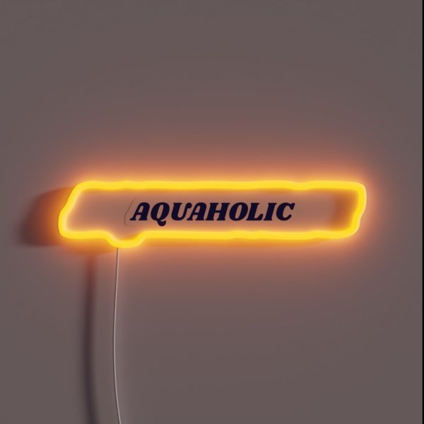 Aquaholic Water Hydration RGB Neon Sign