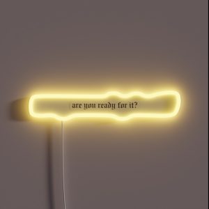 Are You Ready For It Taylor Swift Reputation RGB Neon Sign Are You Ready For It Taylor Swift Reputation RGB Neon Sign