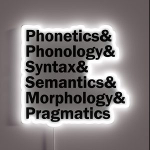 Areas Of Linguistics Black RGB Neon Sign
