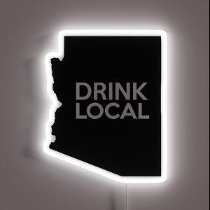 Arizona Drink Local AZ RGB Neon Sign