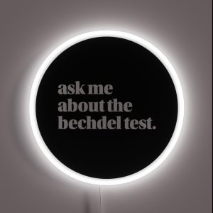 Ask Me About The Bechdel Test White Text RGB Neon Sign Ask Me About The Bechdel Test White Text RGB Neon Sign