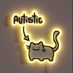 Autistic Cat RGB Neon Sign