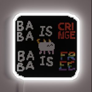 Baba Is Cringe Baba Is Free RGB Neon Sign Baba Is Cringe Baba Is Free RGB Neon Sign