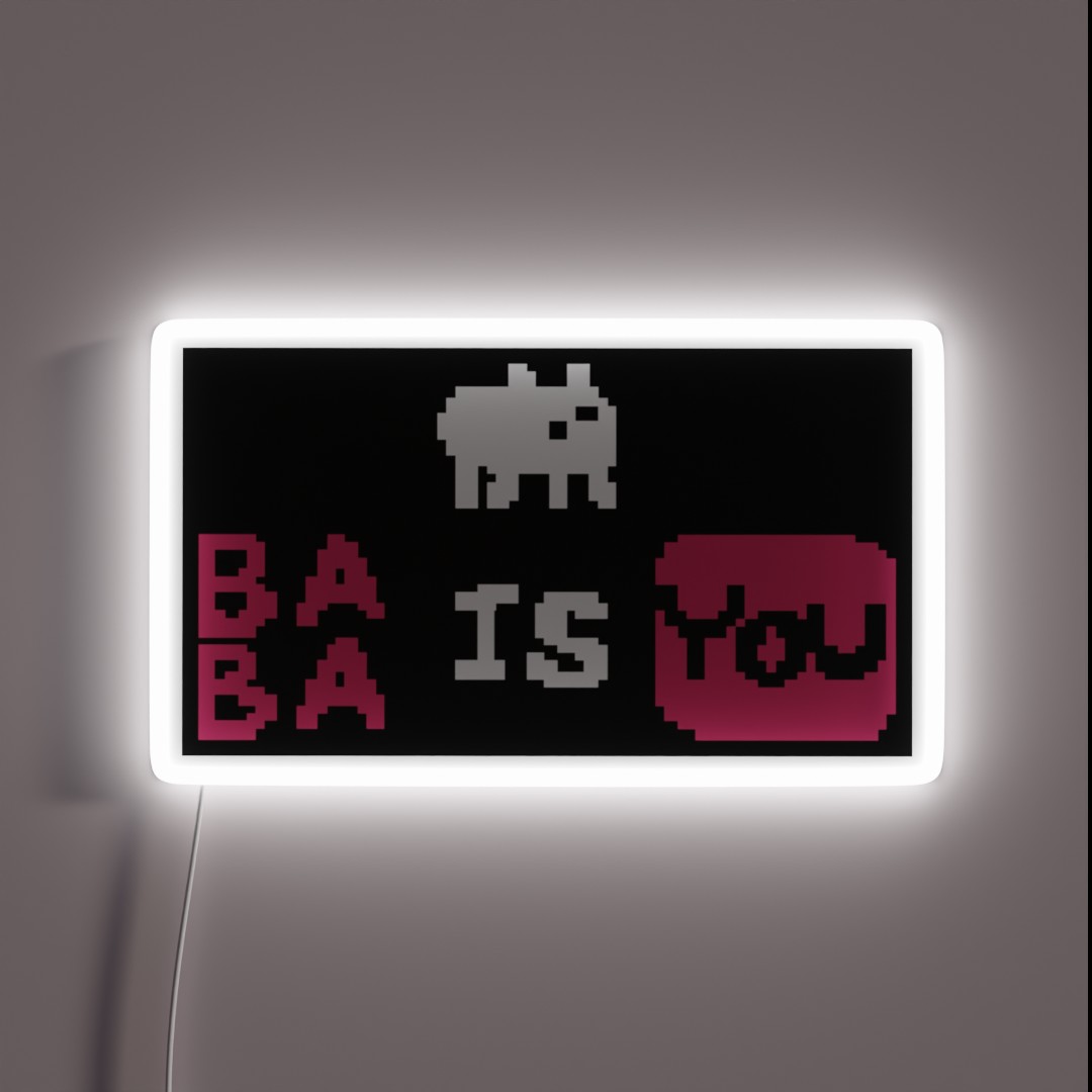 Baba Is You RGB Neon Sign Baba Is You RGB Neon Sign