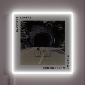 Backseat Lovers When We Were Friends RGB Neon Sign Backseat Lovers When We Were Friends RGB Neon Sign