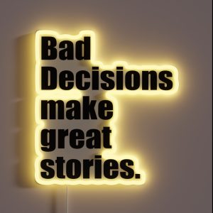 Bad Decisions RGB Neon Sign Bad Decisions RGB Neon Sign