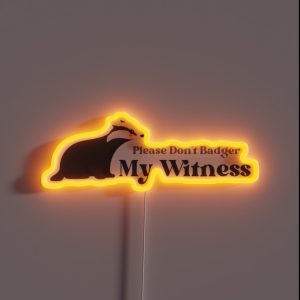Badger The Witness RGB Neon Sign